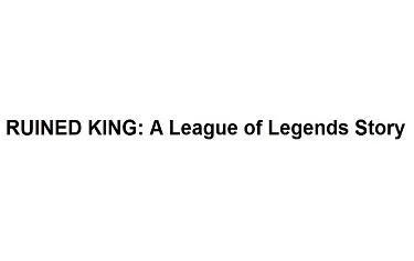 RUINED KING: A League of Legends Story
