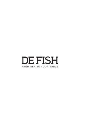 DE FISH FROM SEA TO YOUR TABLE
