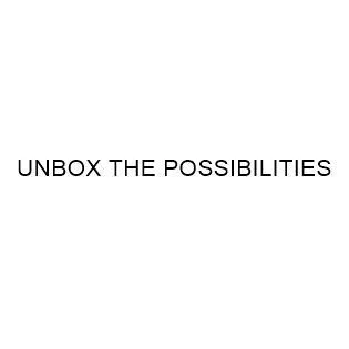 UNBOX THE POSSIBILITIES
