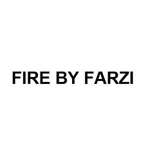 FIRE BY FARZI
