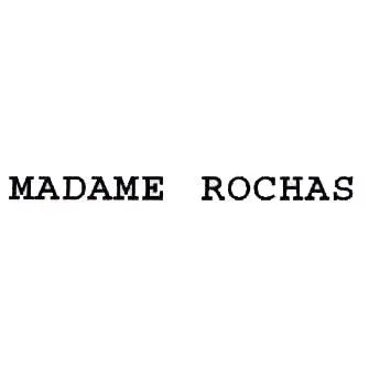 MADAME ROCHAS