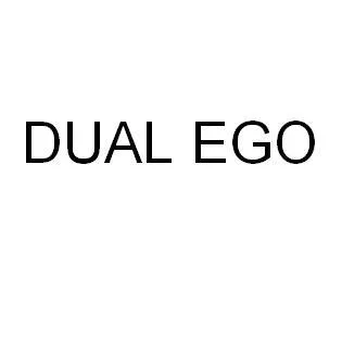 DUAL EGO