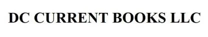 DC CURRENT BOOKS LLC