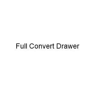 Full Convert Drawer