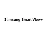 Samsung Smart View +