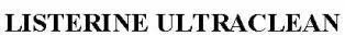 LISTERINE ULTRACLEAN