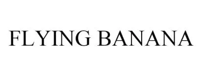 FLYING BANANA — UAE trademark in Class 25