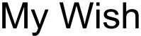 My Wish