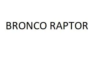 BRONCO RAPTOR