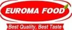 EUROMA FOOD Best Quality, Best Taste