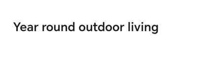 Year round outdoor living — UAE trademark in Class 36