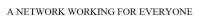 A NETWORK WORKINGFOR EVERYONE