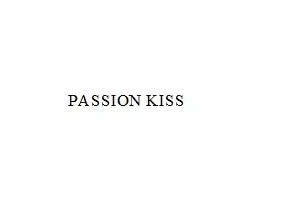 PASSION KISS