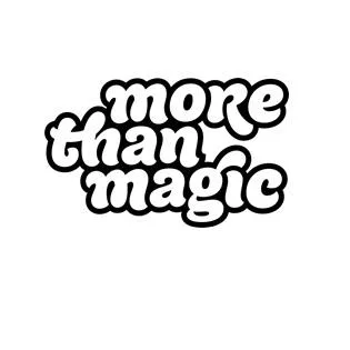 more than magic