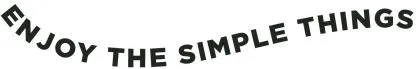 ENJOY THE SIMPLE THINGS — UAE trademark in Class 43