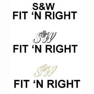 S& W FIT 'N RIGHT — UAE trademark in Class 32