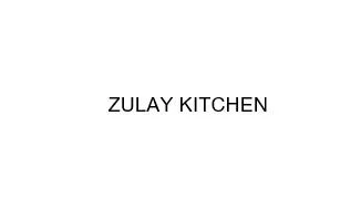 ZULAY KITCHEN — UAE trademark in Class 21