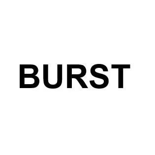 BURST