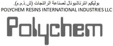 POLYCHEM POLYCHEM RESINS INTERNATIO NAL INDUSTRIES LLC - بوليكيم انترناشيونال لصناعة الراتنجات ش.ذ.م.م