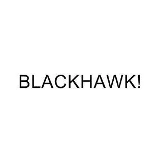 BLACKHAWK!