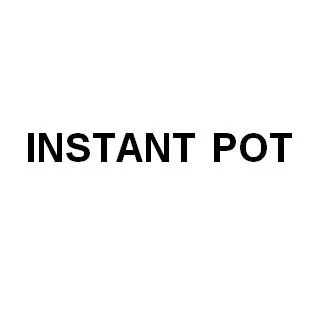 INSTANT POT