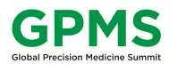Global Precision Medicine Summit ) GPMS (