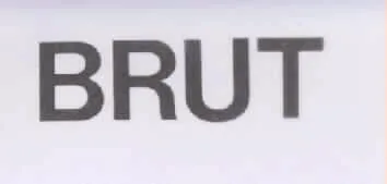 BRUT