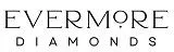 EVERMORE DIAMONDS