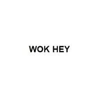 WOK HEY
