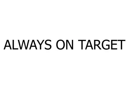 ALWAYS ON TARGET — UAE trademark in Class 35
