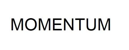 MOMENTUM