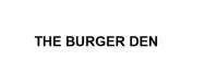 THE BURGER DEN