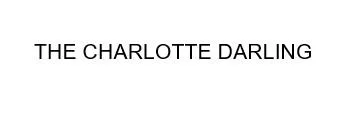 THE CHARLOTTE DARLING