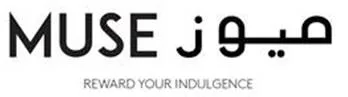 REWARD YOUR INDULGENCE ميوز MUSE — UAE trademark in Class 16