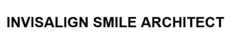 INVISALIGN SMILE ARCHITECT