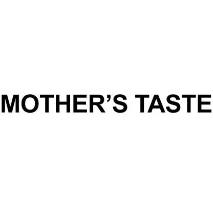 MOTHER’S TASTE — UAE trademark in Class 30
