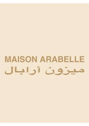 ميزون أرابال MAISON ARABELLE