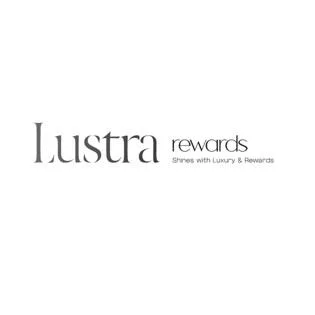Lustra rewards Shines with Luxury & Rewards