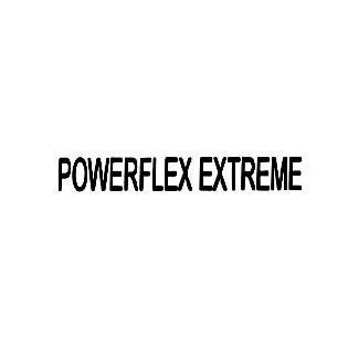 POWERFLEX EXTREME — UAE trademark in Class 10