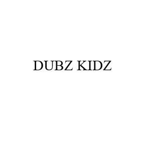 DUBZ KIDZ