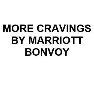 MORE CRAVINGS BY MARRIOTT BONVOY