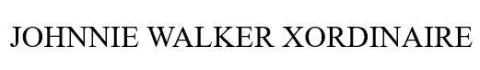 JOHNNIE WALKER XORDINAIRE