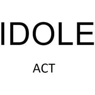 IDOLE ACT