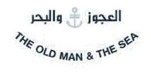 THE OLD MAN & THE SEA - العجوز و البحر