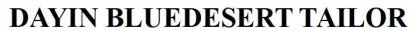 DAYIN BLUEDESERT TAILOR