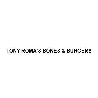 TONY ROMA'S BONES & BURGERS