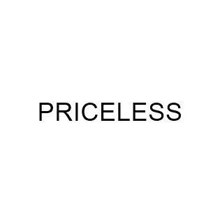 PRICELESS