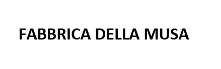 FABBRICA DELLA MUSA