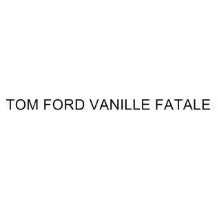 TOM FORD VANILLE FATALE
