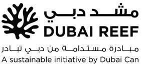 DUBAI REEF - مشد دبي- A sustainable intiiative by Dubai can - مبادرة مستدامة من دبي تبادر